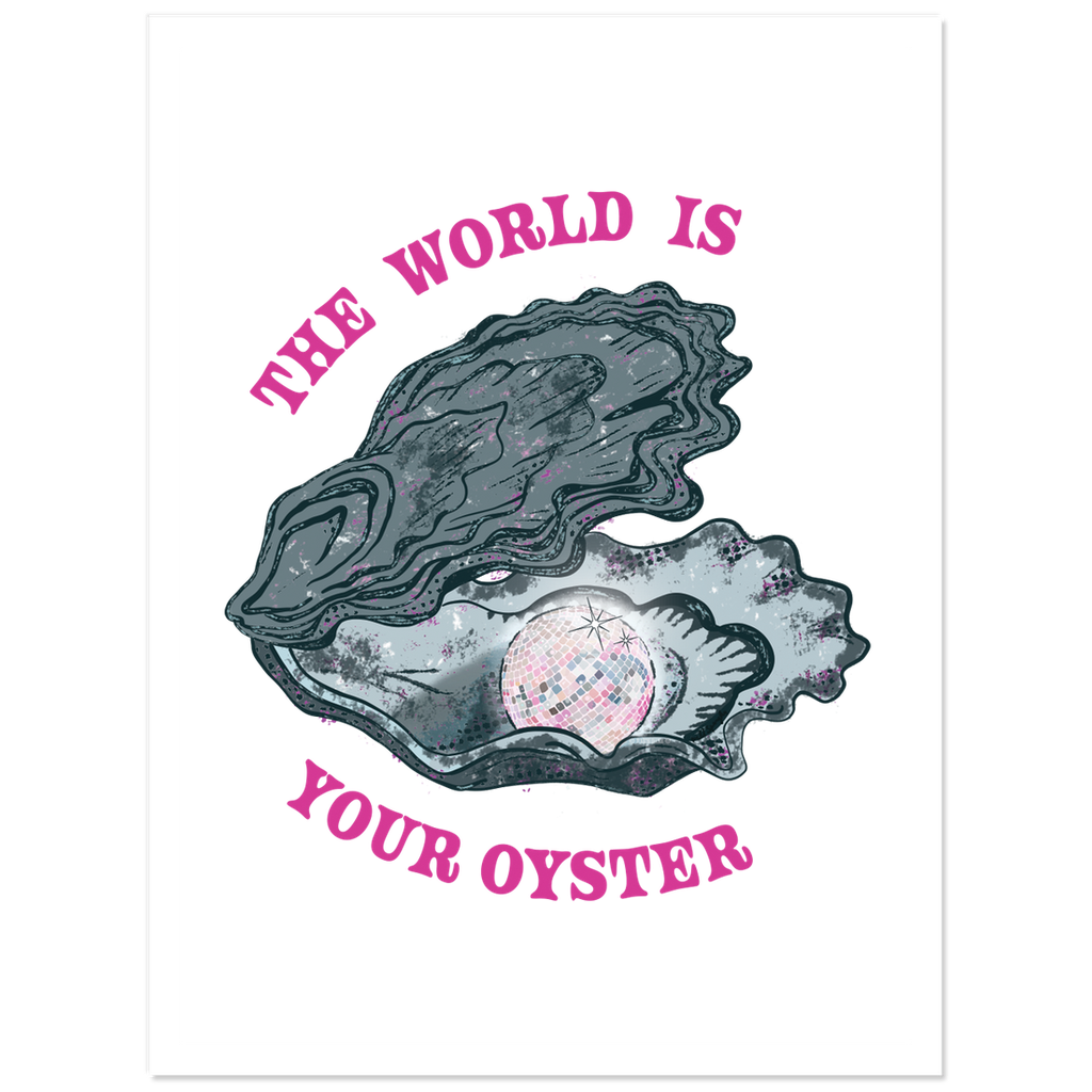 The World is Your Oyster | Kiss Cut Sticker